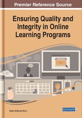Ensuring Quality and Integrity in Online Learning Programs - 