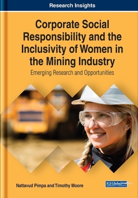 Corporate Social Responsibility and the Inclusivity of Women in the Mining Industry
