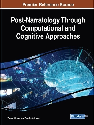 Post-Narratology Through Computational and Cognitive Approaches - 