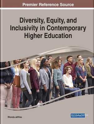 Diversity, Equity, and Inclusivity in Contemporary Higher Education - 