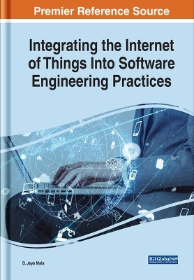 Integrating the Internet of Things Into Software Engineering Practices - 