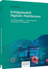 Erfolgsmodell Digitale Plattformen - Jens F&ouml;rderer