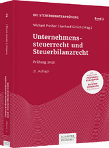 Unternehmenssteuerrecht und Steuerbilanzrecht - Preißer, Michael; Girlich, Gerhard