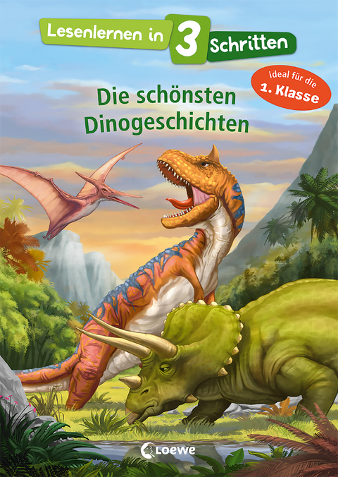 Lesenlernen in 3 Schritten - Die sch&ouml;nsten Dinogeschichten