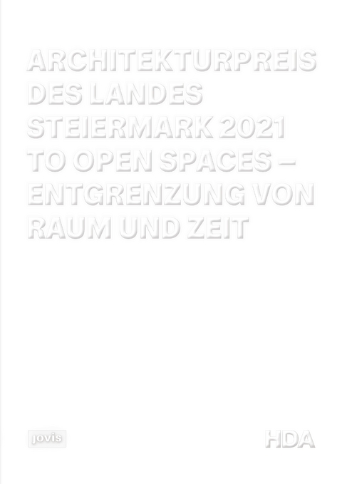 Architekturpreis des Landes Steiermark 2021 - 