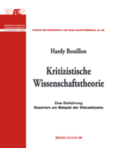 Kritizistische Wissenschaftstheorie - Bouillon Hardy