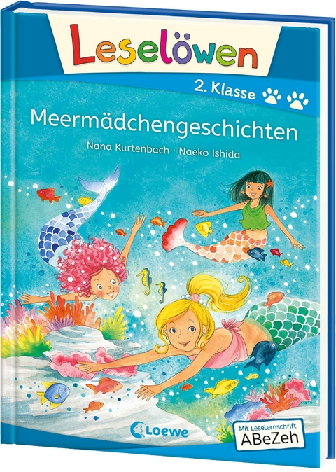 Lesel&ouml;wen 2. Klasse - Meerm&auml;dchengeschichten - Nana Kurtenbach