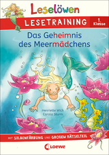 Lesel&ouml;wen Lesetraining 1. Klasse - Das Geheimnis des Meerm&auml;dchens - Henriette Wich