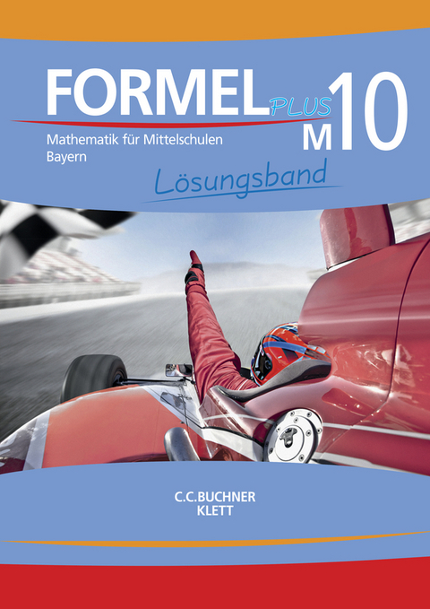 Formel PLUS – Bayern / Formel PLUS Bayern LB M10 - Matthias Ernst, Thomas Ernst, Sonja Götz, Wolfgang Höchbauer, Friedrich Röckl, Silke Schmid, Laszlo Wenzl