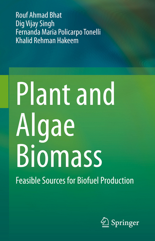 Plant and Algae Biomass