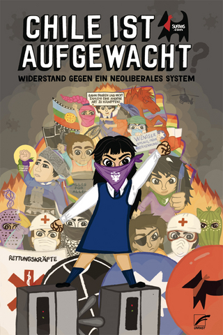 Chile ist aufgewacht