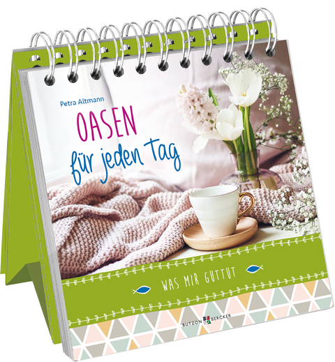 Oasen f&uuml;r jeden Tag - Petra Altmann