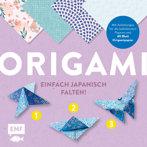 Origami &ndash; einfach japanisch falten! - Birgit Ebbert