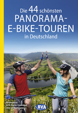 Die 44 sch&ouml;nsten Panorama-E-Bike-Touren in Deutschland