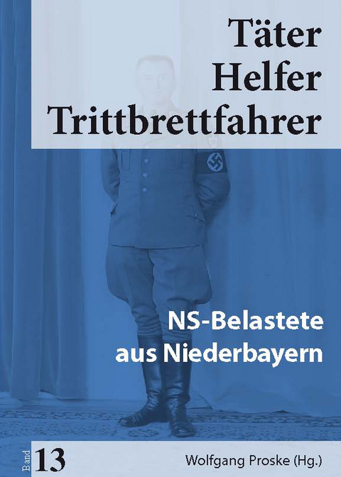 T&auml;ter Helfer Trittbrettfahrer, Bd. 13