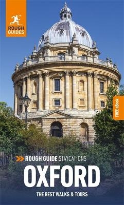 Rough Guide Staycations Oxford: Travel Guide with eBook - Rough Guides