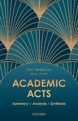Academic Acts - Eric Henderson, Sean Henry