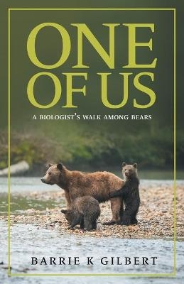 One of Us - Barrie K Gilbert