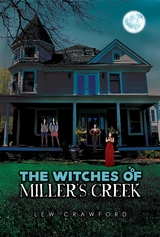 Witches of  Miller's Creek -  Lew Crawford