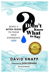 I Didn't Know What to Say -  David Knapp