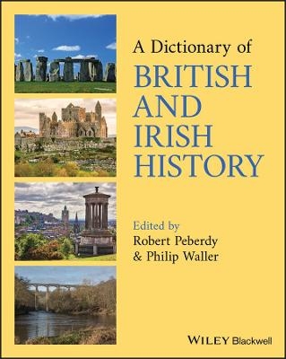 A Dictionary of British and Irish History - 