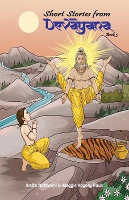 Short Stories From Devayana Book 3 - Amita Nathwani Maggie Voysey Paun