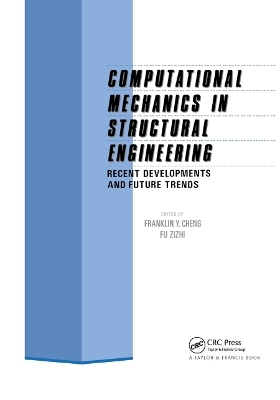 Computational Mechanics in Structural Engineering - 