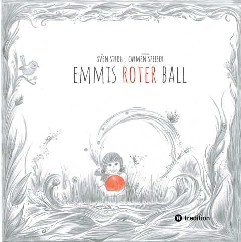 Emmis roter Ball - Sven Stroh