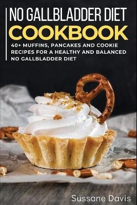 No Gallbladder Diet - Nomad Publishing