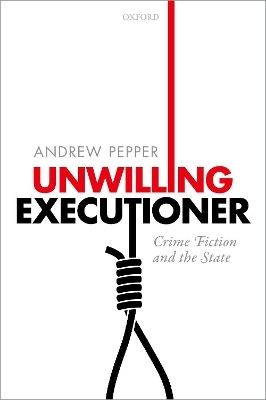 Unwilling Executioner - Andrew Pepper
