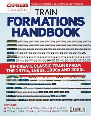 Rail Express - Train Formations Handbook