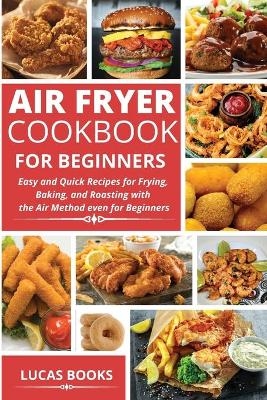 Air Fryer Cookbook for Beginners
