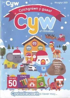 Cylchgrawn Cyw Gaeaf 2021 - Llio Dyfri Jones, Kiri Thomas, Catrin Evans-Thomas, Rhian Davies, Meleri Jones