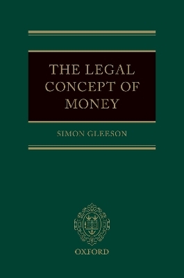 The Legal Concept of Money - Simon Gleeson