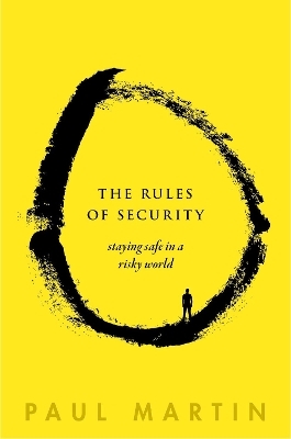 The Rules of Security - Paul Martin