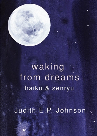 Waking from Dreams