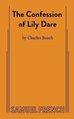 The Confession of Lily Dare