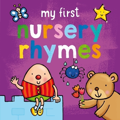 My First&hellip; Nursery Rhymes - Sophie Giles
