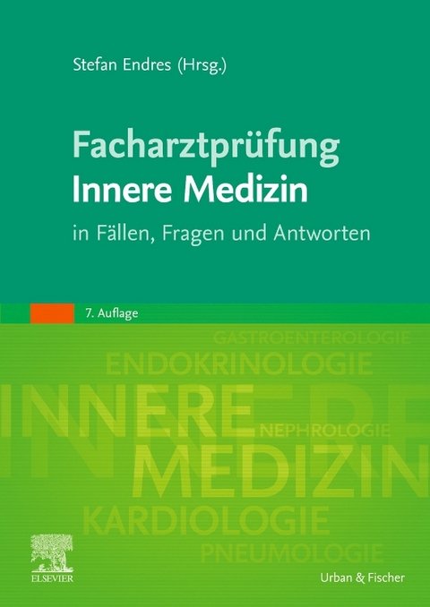 Facharztprüfung Innere Medizin - 