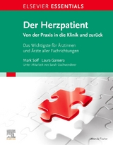 Elsevier Essentials Der Herzpatient - Mark-Alexander Solf, Laura Sophie Gansera, Sarah Gschwendtner
