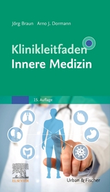 Klinikleitfaden Innere Medizin - 