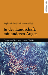 In der Landschaft, mit anderen Augen - 