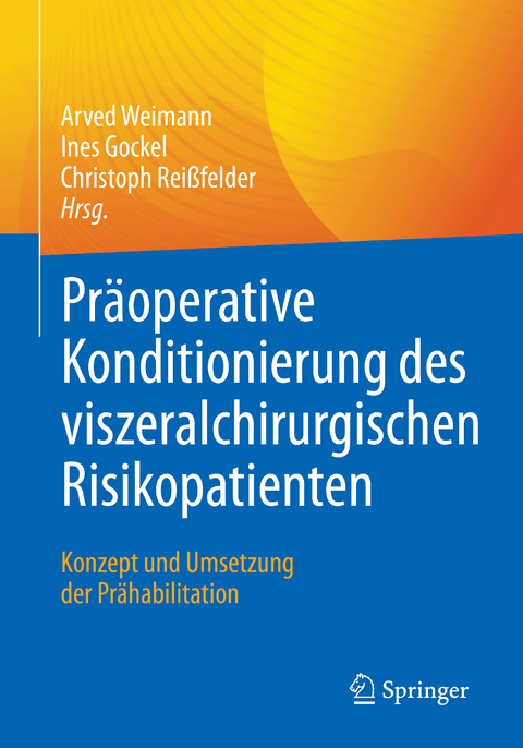 Pr&auml;operative Konditionierung des viszeralchirurgischen Risikopatienten - 