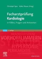 Facharztprüfung Kardiologie - 
