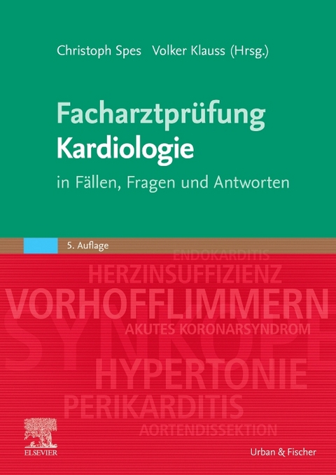 Facharztprüfung Kardiologie - 