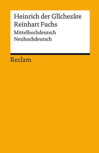 Reinhart Fuchs. Mittelhochdeutsch/Neuhochdeutsch