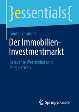 Der Immobilien-Investmentmarkt - G&uuml;nter Vornholz