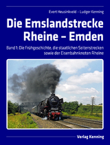 Die Emslandstrecke Rheine – Emden - Evert Heusinkveld, Ludger Kenning