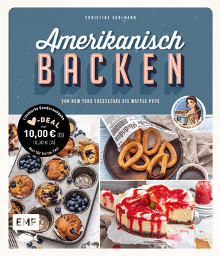 Amerikanisch backen – vom erfolgreichen YouTube-Kanal amerikanisch-kochen.de