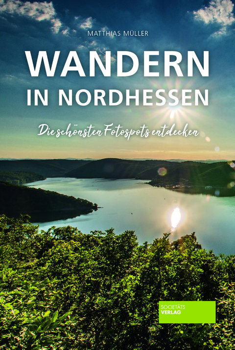 Wandern in Nordhessen - Matthias M&uuml;ller